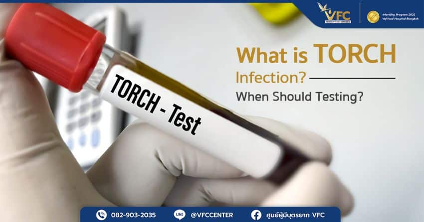 TORCH testing screens for infections that may harm the fetus