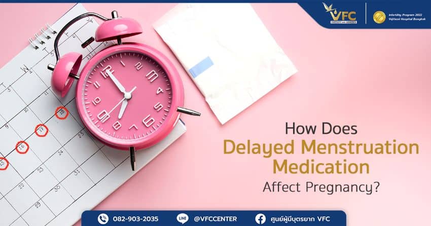 Hormones in delayed menstruation medication prevent uterine shedding